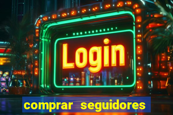 comprar seguidores no instagram barato